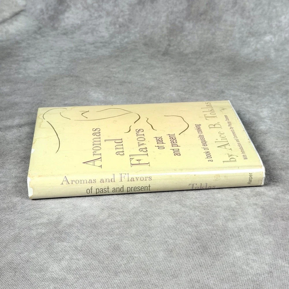 Aromas and Flavors of Past and Present Alice B Toklas 1958 Signed Poppy Cannon